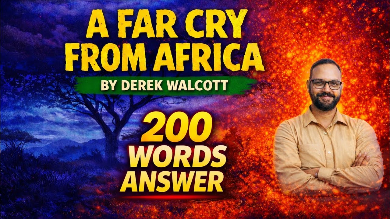 #LT Grade (Mains) | A Far Cry from Africa – 200 Words Answer (Analysis) #walcott #africanliterature 