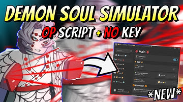 *NEW* Demon Soul Simulator OP Script (FAST ATTACK, AUTO SKILL, AUTO FIGHT RAID & MORE) PASTEBIN