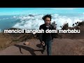 Berjalan Perlahan (Gunung Merbabu, Jawa Tengah)