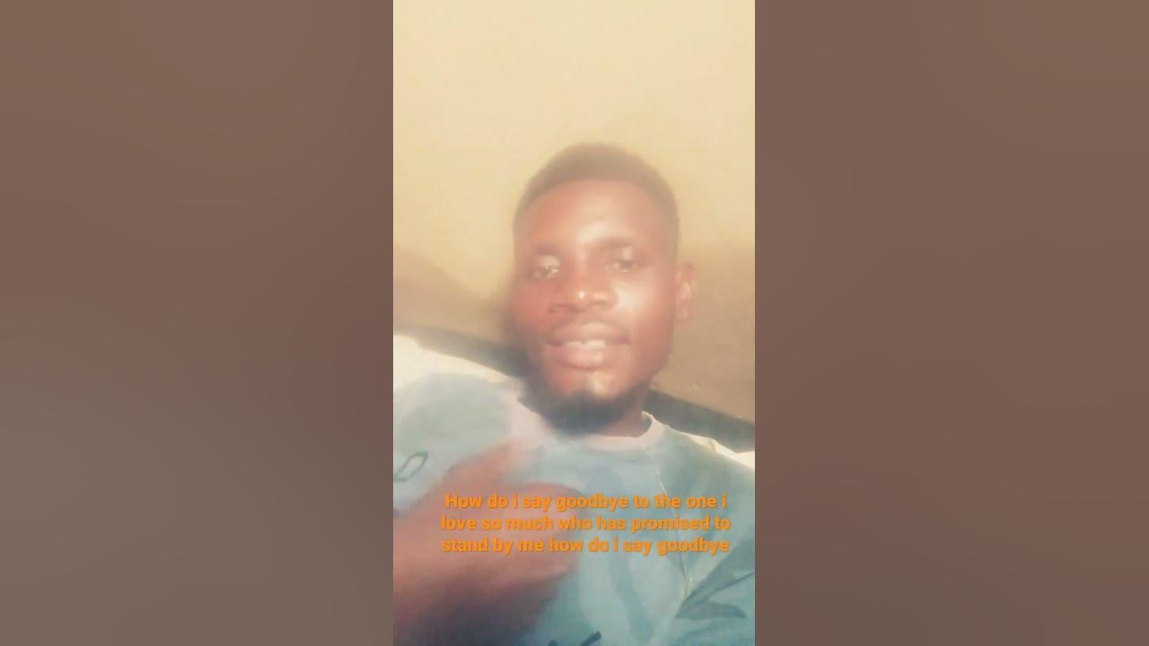 how-do-i-say-goodbye-youtube