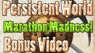 Persistent World - Bonus Video (Nexus and Avalon are Boring!)