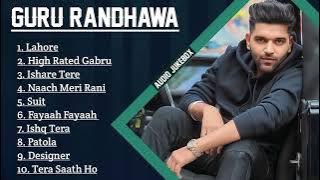 Guru Randhawa Hit Songs || Audio Jukebox || Best Songs Of Guru Randhawa || MY LOFI ||