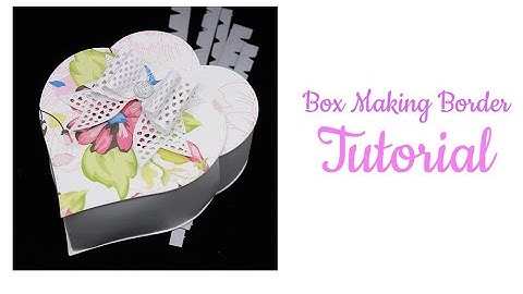 KSCRAFT Tutorial (Make box and bags with one border set)