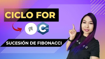Ciclo For: ¿Cómo calcular la sucesión de Fibonacci para n términos?
