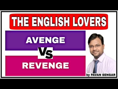 Avenge Vs Revenge English Classes By Pavan Sengar Youtube