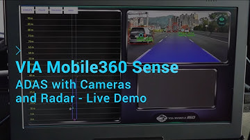 VIA Mobile360 Sense - ADAS with Cameras and Radar