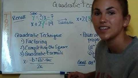 Alg2 Ch 7.3 Solving using Quadratic Technique Part 1