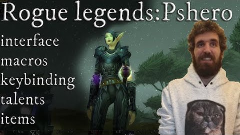 Pshero interface setting ,macros, keybinding, items, talents. TBC classic rogue guide