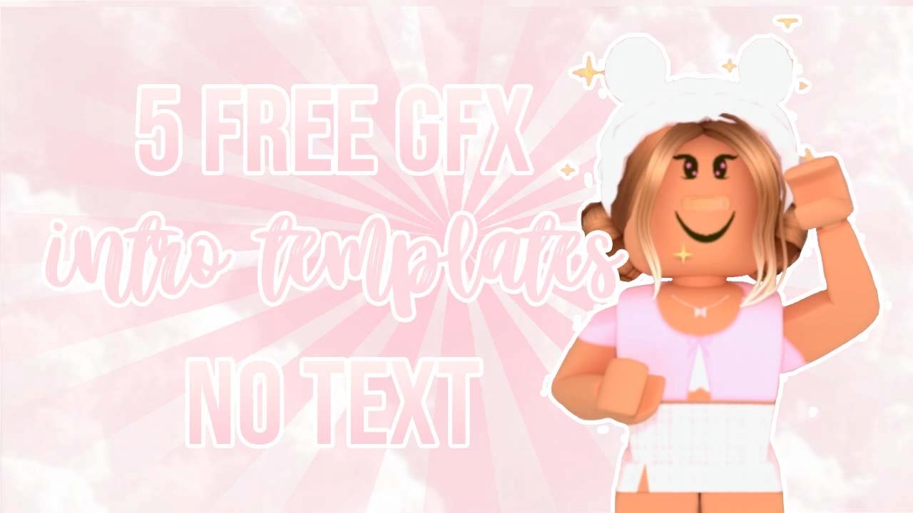 Free Roblox Intro Templates - Velosofy