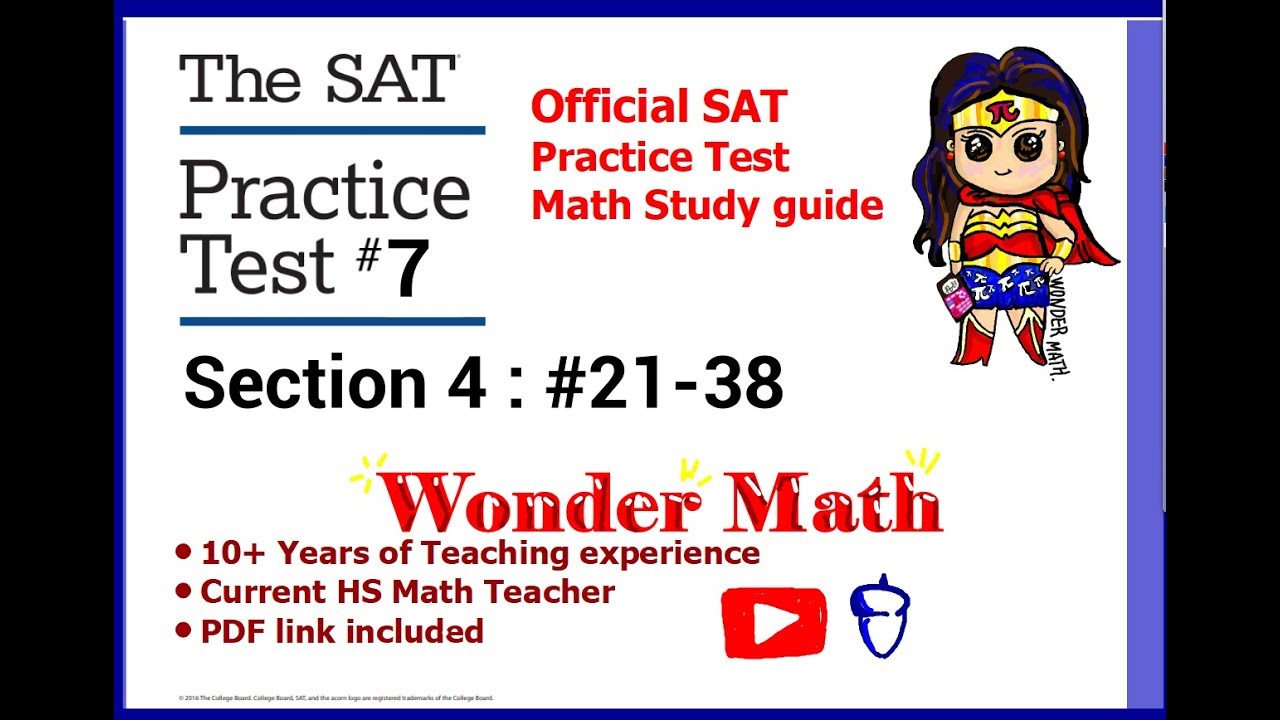 NEW SAT Practice test #7 Section 4 Part 2 #21-38: MATH - YouTube
