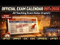 OFFICIAL EXAM CALENDAR 2026 OUT | Teaching Exam Dates | TGT PGT GIC LT GDC UPHESC UPTET I VACANCY
