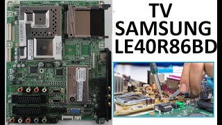 Riparazione TV Samsung LE40R86BD ( SCARICHE )