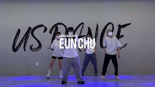 시흥댄스학원 어스댄스 Choreography Class Eunchu T Yung Joc - Its Goin Down Ft. Nitti