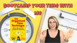 Struggling With Time Management? Bootcamp your time with me