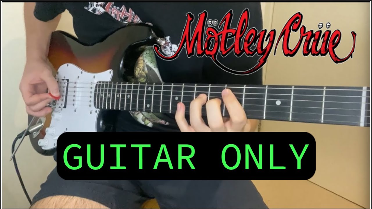 Motley Crue Kickstart My Heart Guitar Only YouTube