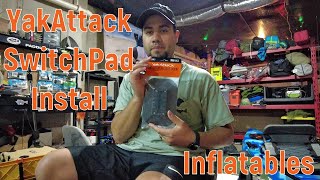 YakAttack SwitchPad Install - Sea Eagle 350FX