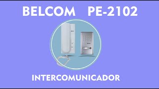 INTERCOMUNICADOR PARA CASA BELCOM PE-2102