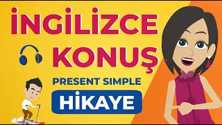 İNGİLİZCEYİ kafaya takma gel KONUŞALIM  (Pratik İngilizce Hikaye Tekniği)