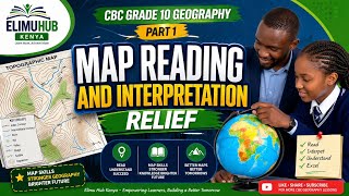 CBC Grade 10 Geography Map Reading Interpretation - Relief Part 1