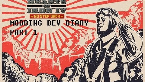 HLS: I dunno mod | Dev Diary Part 1 | hoi4 modding