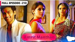 Amrit Menthan Ll Full Episode -210 Review Ll