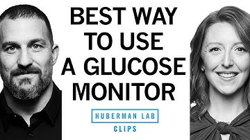 How to Use & Interpret a Continuous Glucose Monitor (CGM) | Dr. Casey Means & Dr. Andrew Huberman