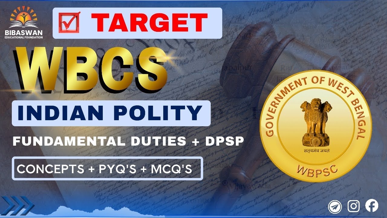 WBCS Polity Special Class 🔥 Fundamental Duties & DPSP | Concepts + PYQs + MCQs Explained