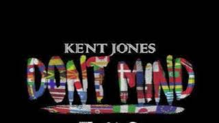Kent Jones - Don't Mind (Instrumental)