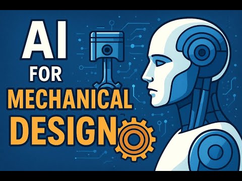 AI in Mechanical Designing | The Future of CAD, CAM and CAE | Complete Webinar 2025 video thumbnail
