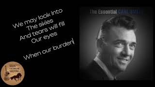 Wait A Little Longer Please, Jesus - Artist & Lyrics by Carl Smith