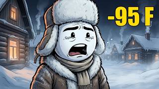 POV: You Survive One Day in the Coldest Village on Earth −95°F