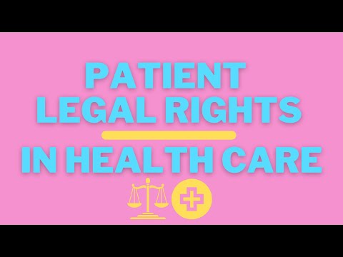 Patient Legal Rights in  the American Healthcare System