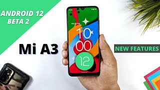 Installed Android 12 Beta 2 in Mi A3 - New Features,Bugs & Install Or Not?