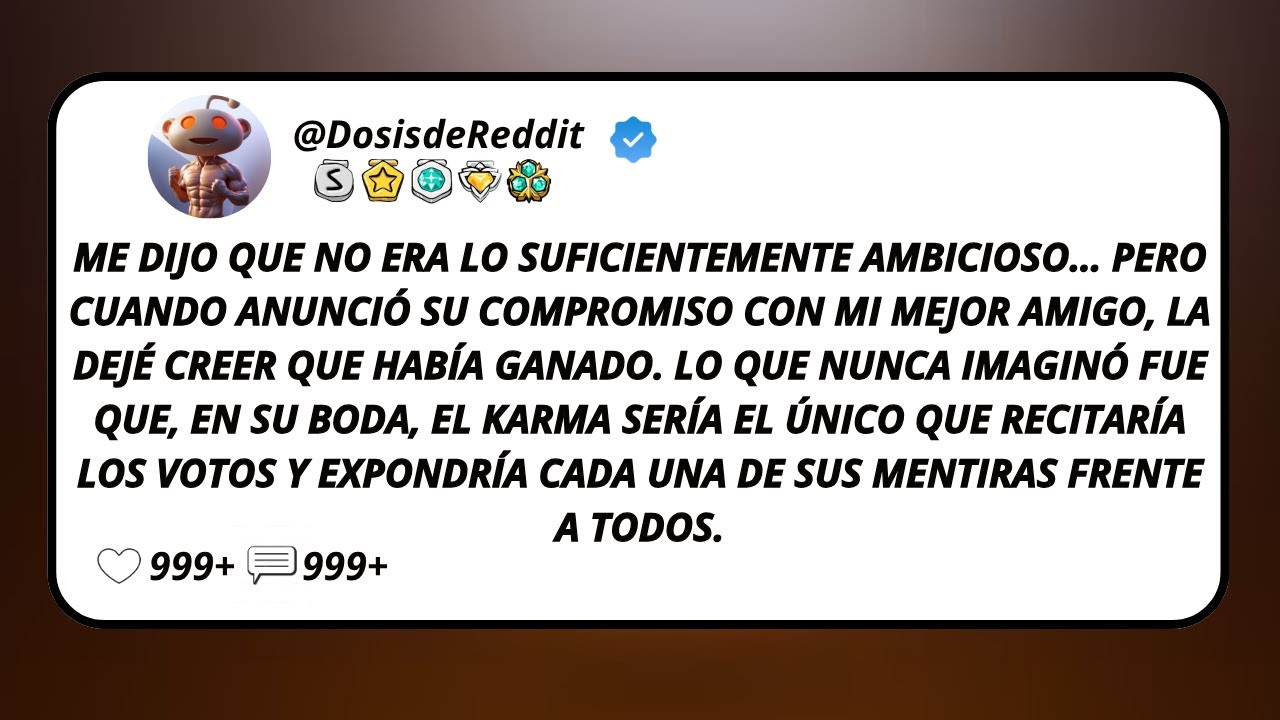 Me Dijo Que No Era Lo Suficientemente Ambicioso… Pero Cuando Anunció Su Compromiso Con Mi Mejor...