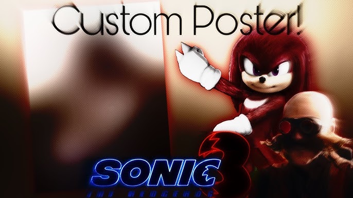 RareGalaxy5] Making A Custom Sonic Movie 4 Movie Poster! #8 