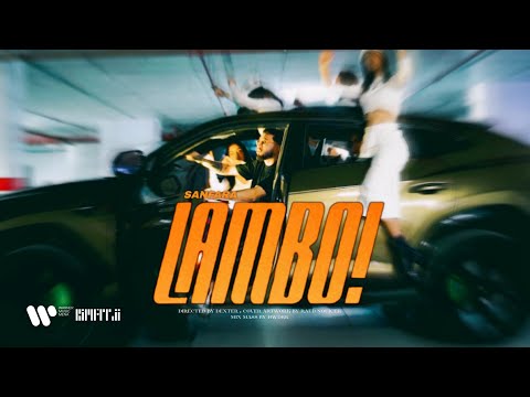 Sanfara - Lambo (Official Music Video)
