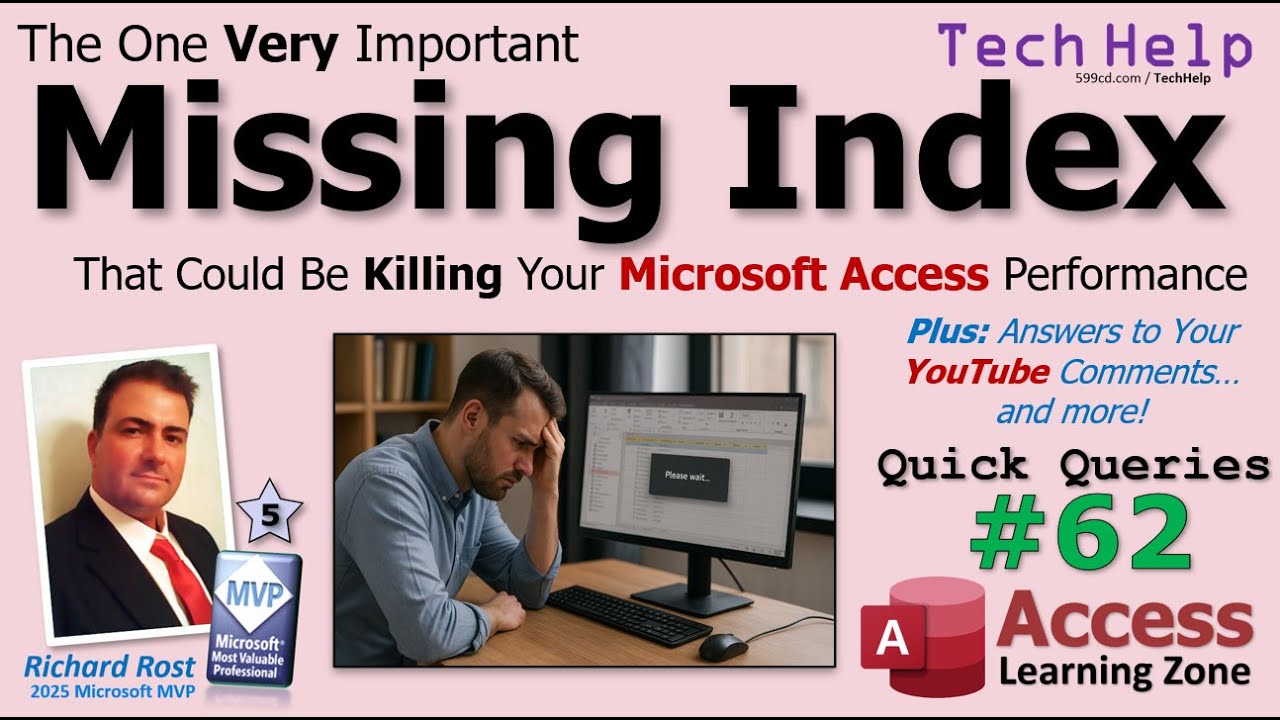 Important Missing Index That Could Be Killing Your Microsoft Access ...