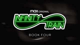 Infinity Train: Book Four Teaser