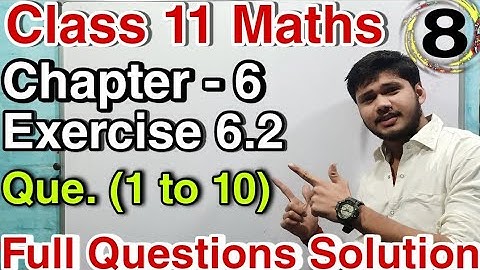 Chapter 6 Linear Inequalities Exercise 6.2 Full Class 11 Maths