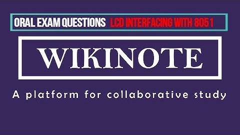 Oral Exam Questions for LCD Interfacing with 8051