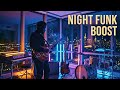 Night Funk Boost 🌃|Stylish Funk for Night Drive & Late Work (No Vocals)