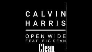 Calvin Harris feat. Big Sean - Open Wide (Official Radio Edit) Resimi