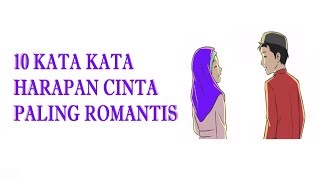 KATA KATA PALING ROMANTIS : HARAPAN CINTA