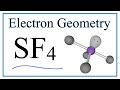 Molecular Geometry and Electron Geometry of SF4