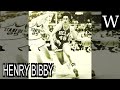 HENRY BIBBY - WikiVidi Documentary