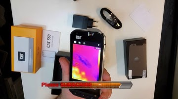 Cat S60 Unboxing