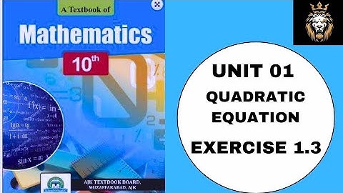 Class 10th Math Mirpur Board AJK | Chapter 1 Exercise: 1.3 Question no.01 & 02 | #maths
