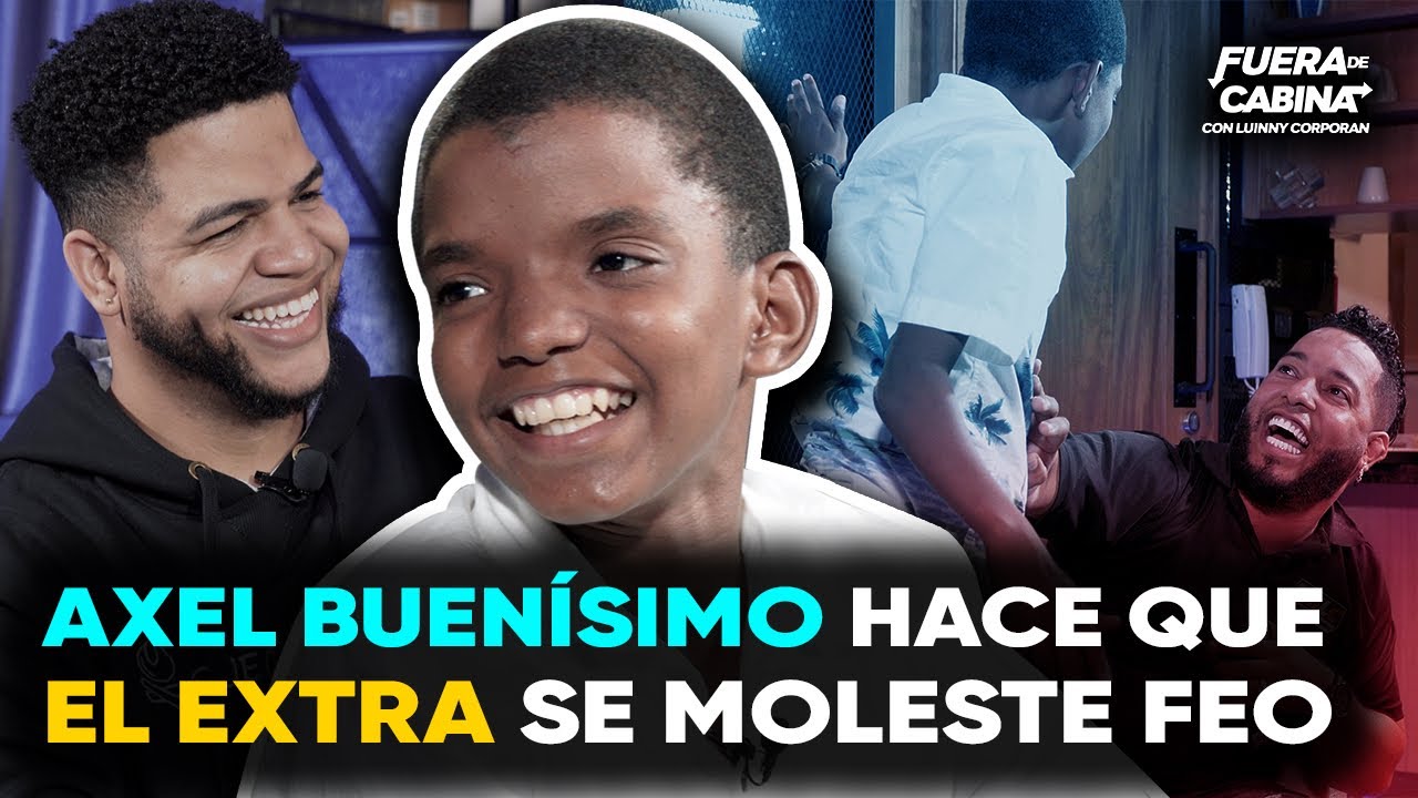 AXEL BUENÍSIMO CONFIESA POR QUÉ EL EXTRA ES COMO SU HIJO “EL EXTRA SE MOLESTA” FUERA DE CABINA
