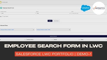 Develop Employee Search Form in Salesforce LWC | Longswitch Team Portfolio #salesforcedeveloper
