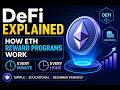 DeFi Explained How ETH Reward Programs Work